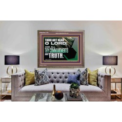 ALL THY COMMANDMENTS ARE TRUTH O LORD  Inspirational Bible Verse Wooden Frame  GWMARVEL12164  