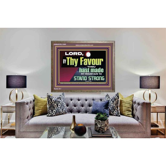 THY FAVOUR HAST MADE MY MOUNTAIN TO STAND STRONG  Modern Christian Wall Décor Wooden Frame  GWMARVEL12960  