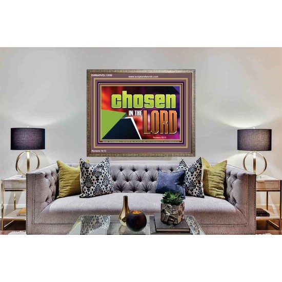 CHOSEN IN THE LORD  Wall Décor Wooden Frame  GWMARVEL13099  