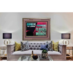 REMEMBER ME O LORD WITH THE GREATNESS OF THY MERCY  Scripture Art Prints  GWMARVEL13137  