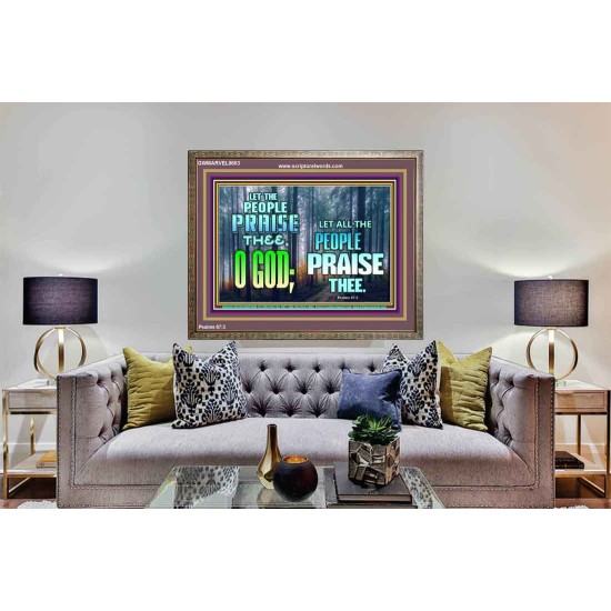 LET THE PEOPLE PRAISE THEE O GOD  Kitchen Wall Décor  GWMARVEL9603  