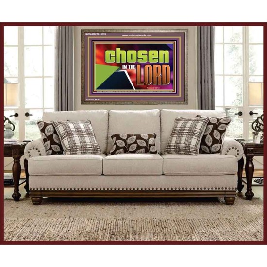 CHOSEN IN THE LORD  Wall Décor Wooden Frame  GWMARVEL13099  