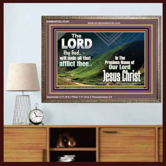 THE LORD WILL UNDO ALL THY AFFLICTIONS  Custom Wall Scriptural Art  GWMARVEL10301  