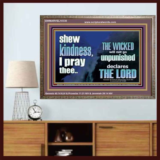 THE WICKED WILL NOT GO UNPUNISHED  Bible Verse for Home Wooden Frame  GWMARVEL10330  