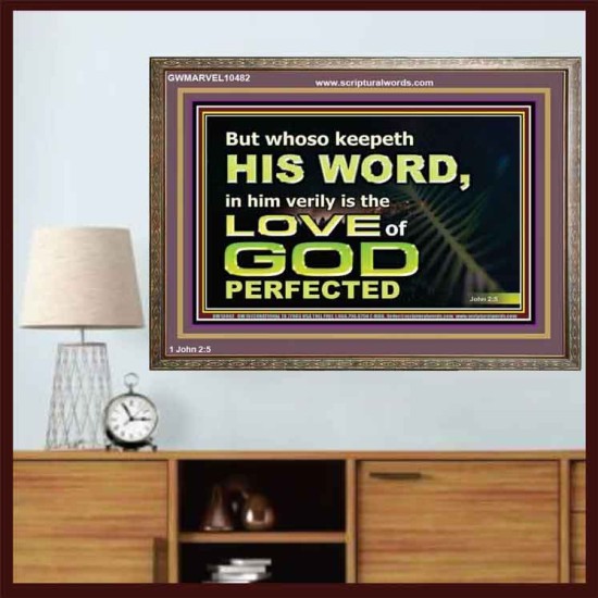 THOSE WHO KEEP THE WORD OF GOD ENJOY HIS GREAT LOVE  Bible Verses Wall Art  GWMARVEL10482  