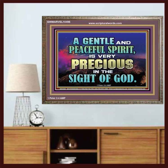 GENTLE AND PEACEFUL SPIRIT VERY PRECIOUS IN GOD SIGHT  Bible Verses to Encourage  Wooden Frame  GWMARVEL10496  