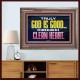 TRULY GOD IS GOOD TO THOSE WITH CLEAN HEART  Scriptural Wooden Frame Wooden Frame  GWMARVEL10510  