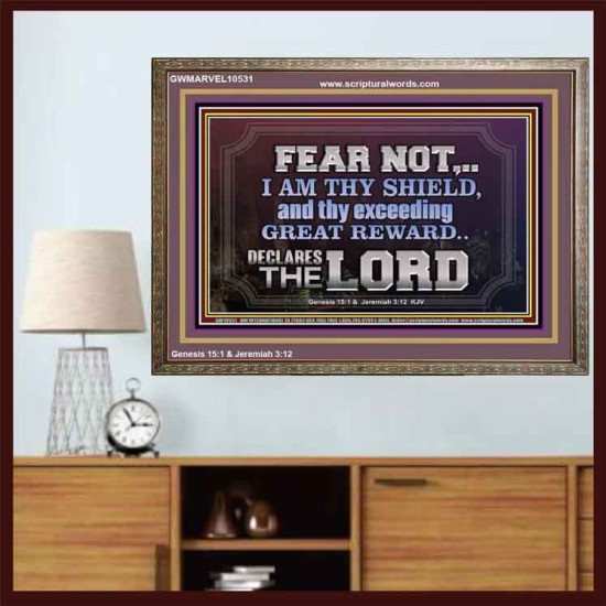 I AM THY SHIELD AND EXCEEDING GREAT REWARD  Unique Power Bible Wooden Frame  GWMARVEL10531  