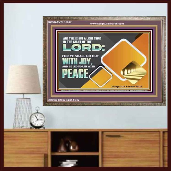 GO OUT WITH JOY AND BE LED FORTH WITH PEACE  Custom Inspiration Bible Verse Wooden Frame  GWMARVEL10617  