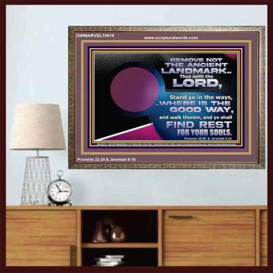 REMOVE NOT THE ANCIENT LANDMARK  Unique Bible Verse Wooden Frame  GWMARVEL10619  