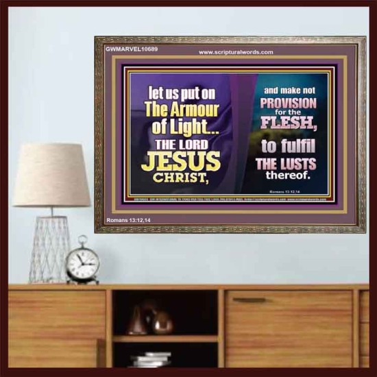 THE ARMOUR OF LIGHT OUR LORD JESUS CHRIST  Ultimate Inspirational Wall Art Wooden Frame  GWMARVEL10689  