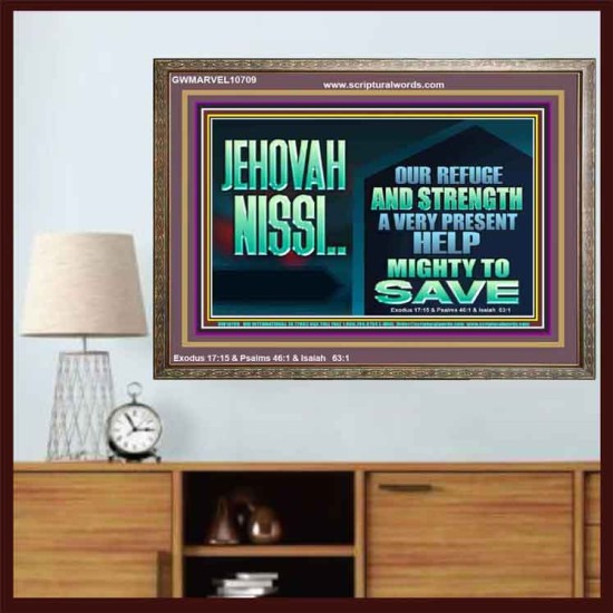 JEHOVAH NISSI A VERY PRESENT HELP  Sanctuary Wall Wooden Frame  GWMARVEL10709  