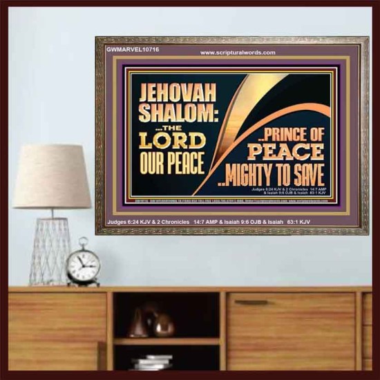 JEHOVAHSHALOM THE LORD OUR PEACE PRINCE OF PEACE  Church Wooden Frame  GWMARVEL10716  