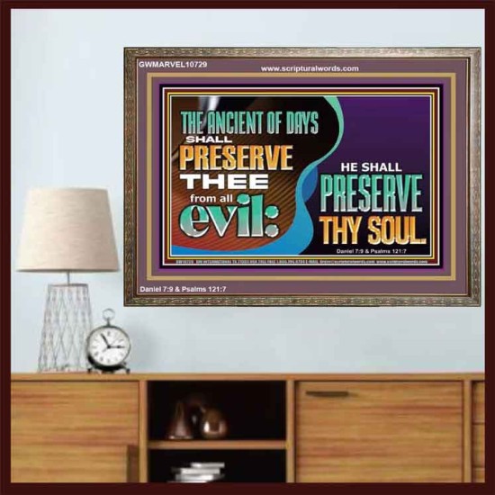 THE ANCIENT OF DAYS SHALL PRESERVE THEE FROM ALL EVIL  Scriptures Wall Art  GWMARVEL10729  