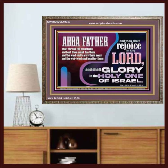 ABBA FATHER SHALL SCATTER ALL OUR ENEMIES AND WE SHALL REJOICE IN THE LORD  Bible Verses Wooden Frame  GWMARVEL10740  