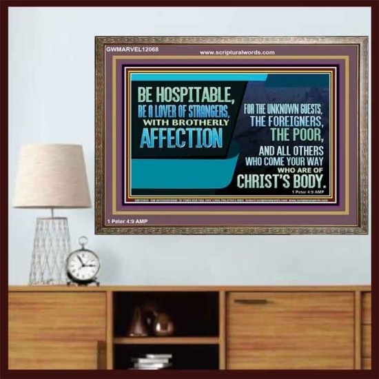 BE A LOVER OF STRANGERS WITH BROTHERLY AFFECTION FOR THE UNKNOWN GUEST  Bible Verse Wall Art  GWMARVEL12068  