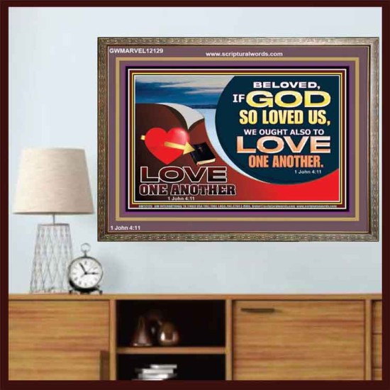 LOVE ONE ANOTHER  Custom Contemporary Christian Wall Art  GWMARVEL12129  