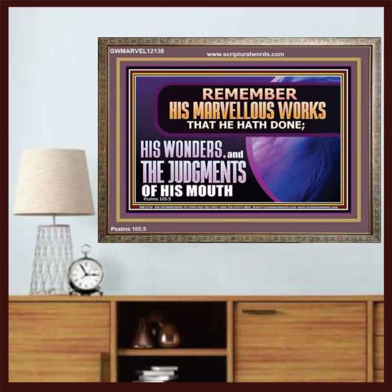 REMEMBER HIS MARVELLOUS WORKS THAT HE HATH DONE  Custom Modern Wall Art  GWMARVEL12138  