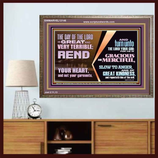 REND YOUR HEART AND NOT YOUR GARMENTS AND TURN BACK TO THE LORD  Custom Inspiration Scriptural Art Wooden Frame  GWMARVEL12146  
