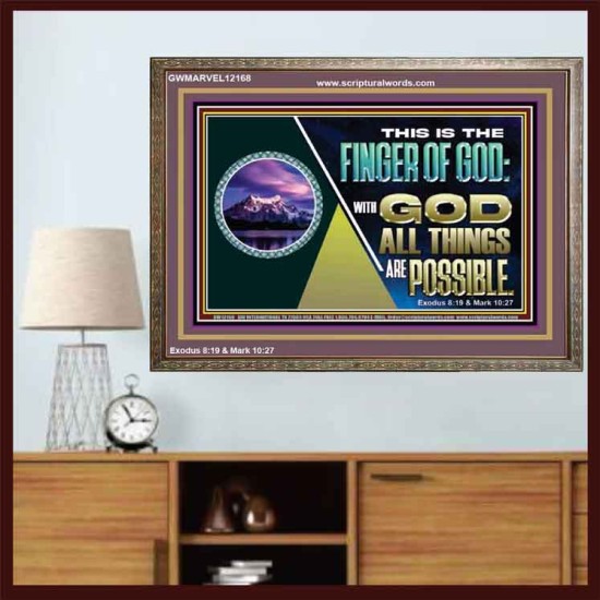 THIS IS THE FINGER OF GOD WITH GOD ALL THINGS ARE POSSIBLE  Bible Verse Wall Art  GWMARVEL12168  