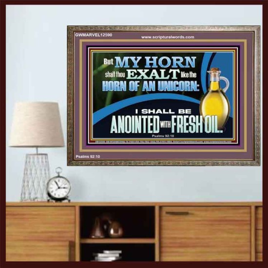 ANOINTED WITH FRESH OIL  Large Scripture Wall Art  GWMARVEL12590  