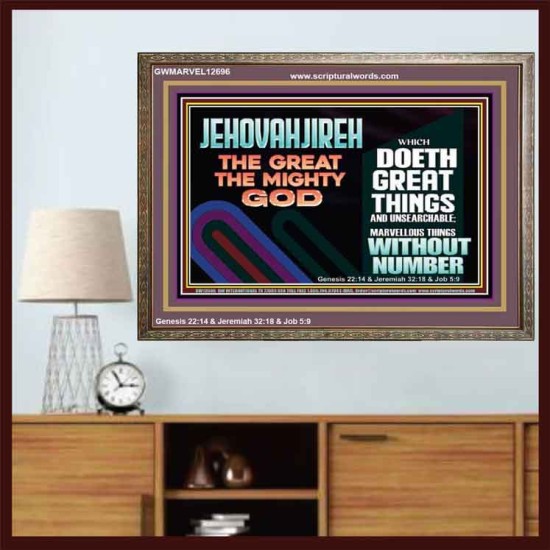 JEHOVAH JIREH GREAT AND MIGHTY GOD  Scriptures Décor Wall Art  GWMARVEL12696  