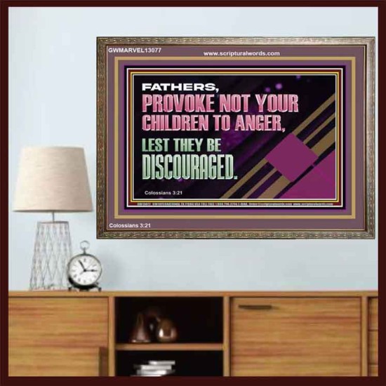 FATHER PROVOKE NOT YOUR CHILDREN TO ANGER  Unique Power Bible Wooden Frame  GWMARVEL13077  