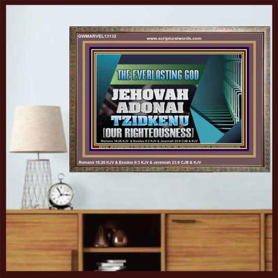 THE EVERLASTING GOD JEHOVAH ADONAI TZIDKENU OUR RIGHTEOUSNESS  Contemporary Christian Paintings Wooden Frame  GWMARVEL13132  