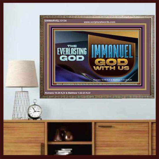 THE EVERLASTING GOD IMMANUEL..GOD WITH US  Contemporary Christian Wall Art Wooden Frame  GWMARVEL13134  