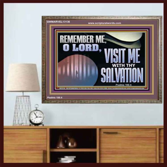 VISIT ME O LORD WITH THY SALVATION  Glass Wooden Frame Scripture Art  GWMARVEL13136  