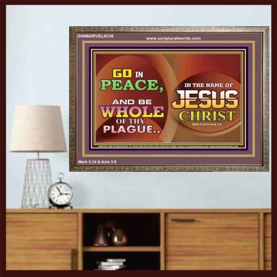 BE MADE WHOLE OF YOUR PLAGUE  Sanctuary Wall Wooden Frame  GWMARVEL9538  