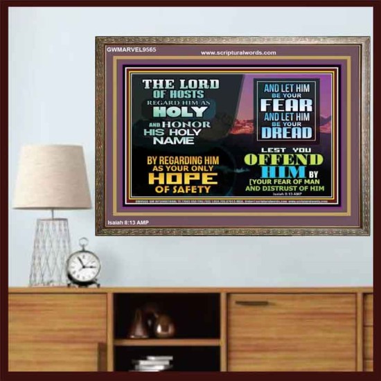 LORD OF HOSTS ONLY HOPE OF SAFETY  Unique Scriptural Wooden Frame  GWMARVEL9565  
