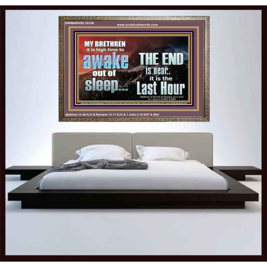 BRETHREN AWAKE OUT OF SLEEP THE END IS NEAR  Bible Verse Wooden Frame Art  GWMARVEL10336  