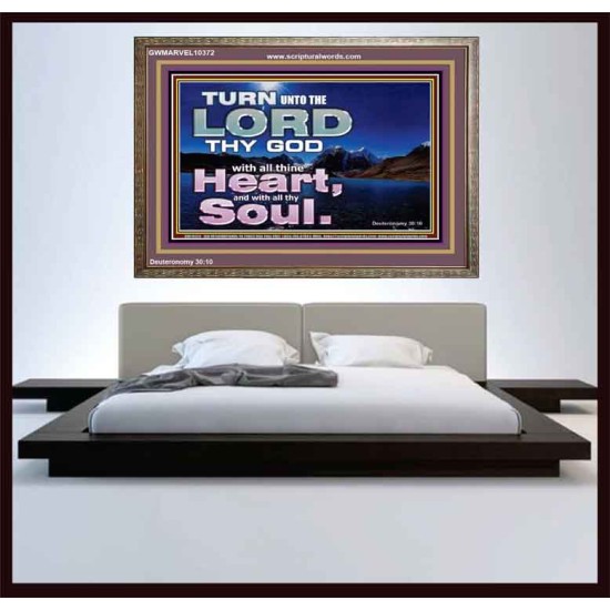 TURN UNTO THE LORD WITH ALL THINE HEART  Unique Scriptural Wooden Frame  GWMARVEL10372  