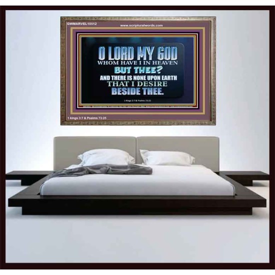WHOM I HAVE IN HEAVEN BUT THEE O LORD  Bible Verse Wooden Frame  GWMARVEL10512  