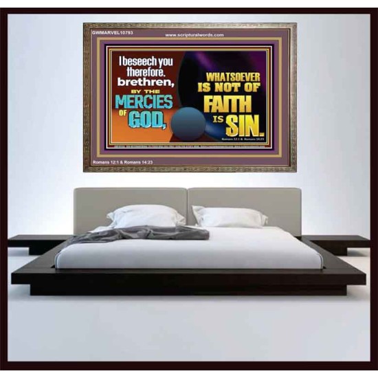 WHATSOEVER IS NOT OF FAITH IS SIN  Contemporary Christian Paintings Wooden Frame  GWMARVEL10793  