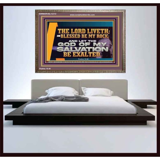THE LORD LIVETH BLESSED BE MY ROCK  Righteous Living Christian Wooden Frame  GWMARVEL12372  