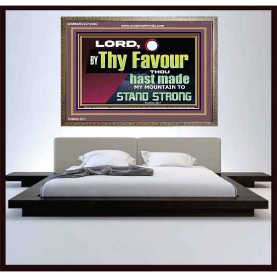 THY FAVOUR HAST MADE MY MOUNTAIN TO STAND STRONG  Modern Christian Wall Décor Wooden Frame  GWMARVEL12960  