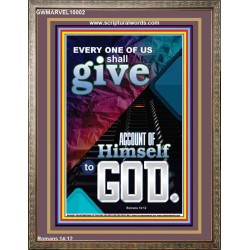 WE SHALL ALL GIVE ACCOUNT TO GOD  Ultimate Power Picture  GWMARVEL10002  "31X36"