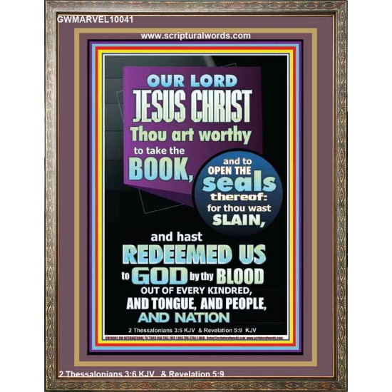 YOU ARE WORTHY TO OPEN THE SEAL OUR LORD JESUS CHRIST   Wall Art Portrait  GWMARVEL10041  