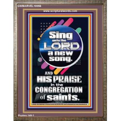 SING UNTO THE LORD A NEW SONG  Biblical Art & Décor Picture  GWMARVEL10056  "31X36"