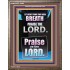 LET EVERY THING THAT HATH BREATH PRAISE THE LORD  Large Portrait Scripture Wall Art  GWMARVEL10066  "31X36"