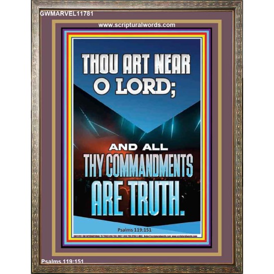 O LORD ALL THY COMMANDMENTS ARE TRUTH  Christian Quotes Portrait  GWMARVEL11781  