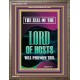 THE ZEAL OF THE LORD OF HOSTS WILL PERFORM THIS  Contemporary Christian Wall Art  GWMARVEL11791  