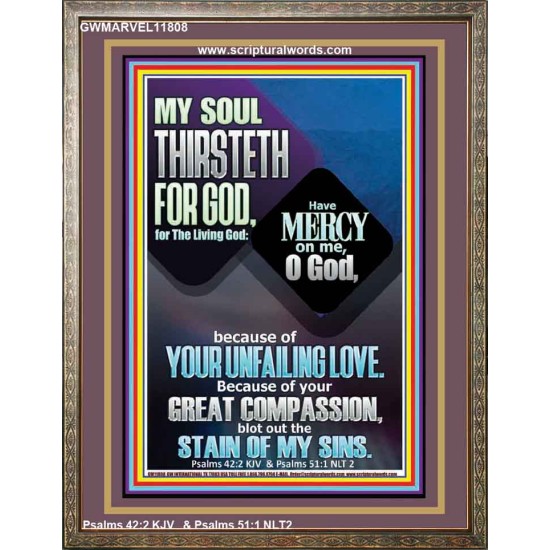 BECAUSE OF YOUR UNFAILING LOVE AND GREAT COMPASSION  Bible Verse Portrait  GWMARVEL11808  