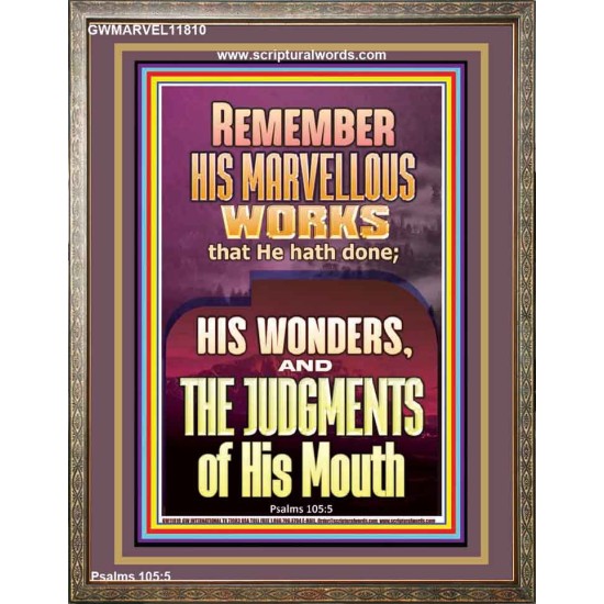 REMEMBER HIS MARVELLOUS WORKS  Scripture Portrait   GWMARVEL11810  