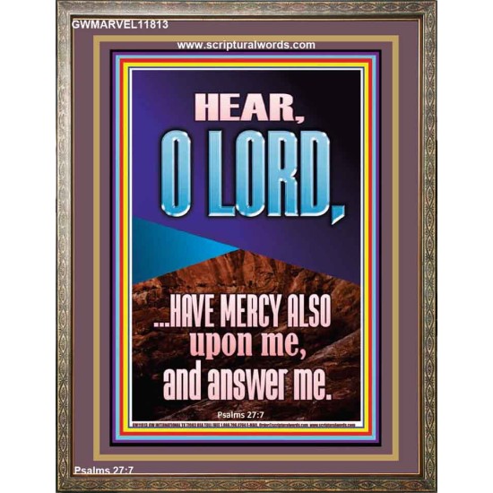 BECAUSE OF YOUR GREAT MERCIES PLEASE ANSWER US O LORD  Art & Wall Décor  GWMARVEL11813  