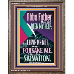 ABBA FATHER THOU HAST BEEN OUR HELP IN AGES PAST  Wall Décor  GWMARVEL11814  "31X36"