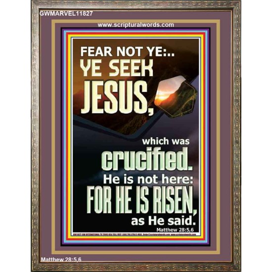 CHRIST JESUS IS NOT HERE HE IS RISEN AS HE SAID  Custom Wall Scriptural Art  GWMARVEL11827  