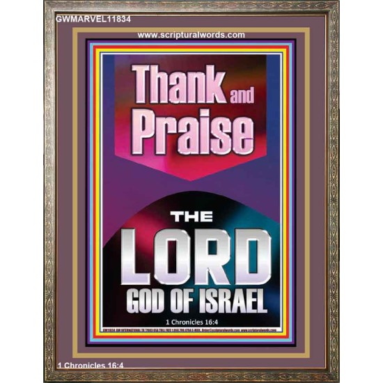 THANK AND PRAISE THE LORD GOD  Custom Christian Wall Art  GWMARVEL11834  